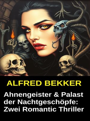 cover image of Zwei Romantic Thriller--Ahnengeister & Palast der Nachtgeschöpfe